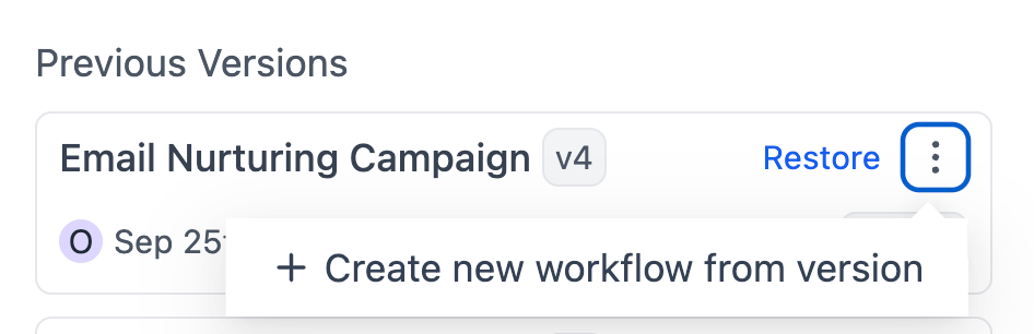 Restore / create new workflow