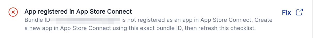 The checklist names your Bundle ID and gives you a Fix shortcut to App Store Connect.